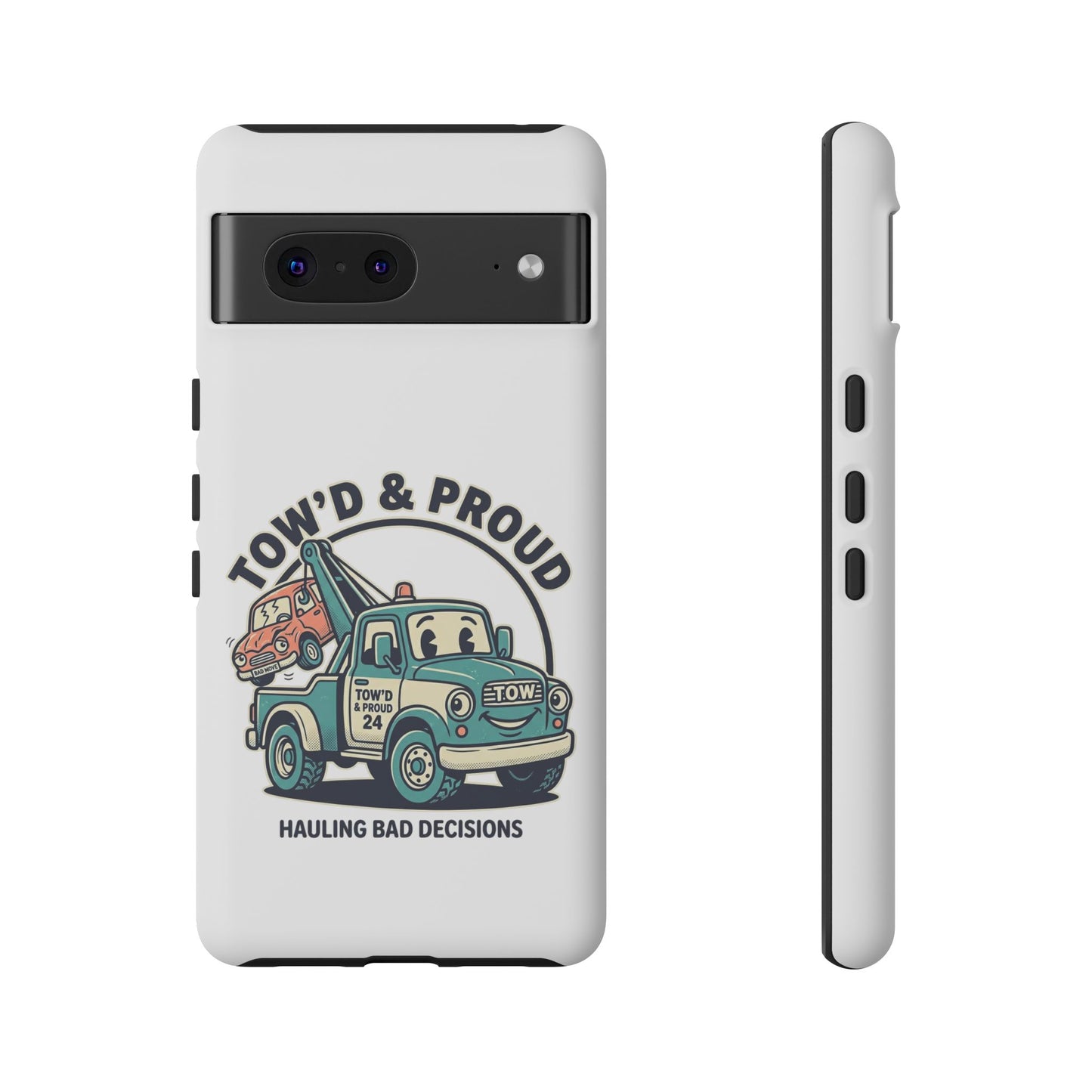 Fast Shipping 3-5 business days in the US. Tow'd & Proud tow truck phone case | humorous tow truck design