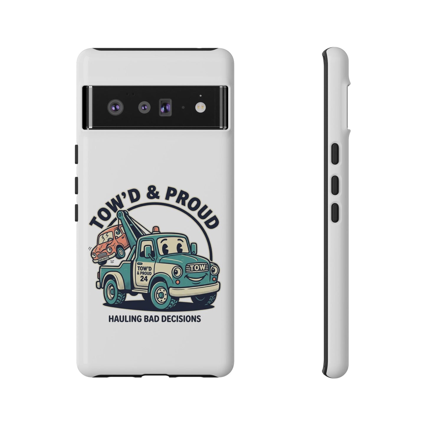Fast Shipping 3-5 business days in the US. Tow'd & Proud tow truck phone case | humorous tow truck design