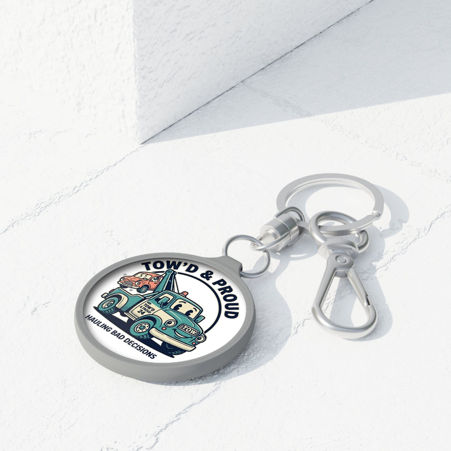 Tow'd & Proud towing truck keyring tag | Hauling Bad Decisions keychain