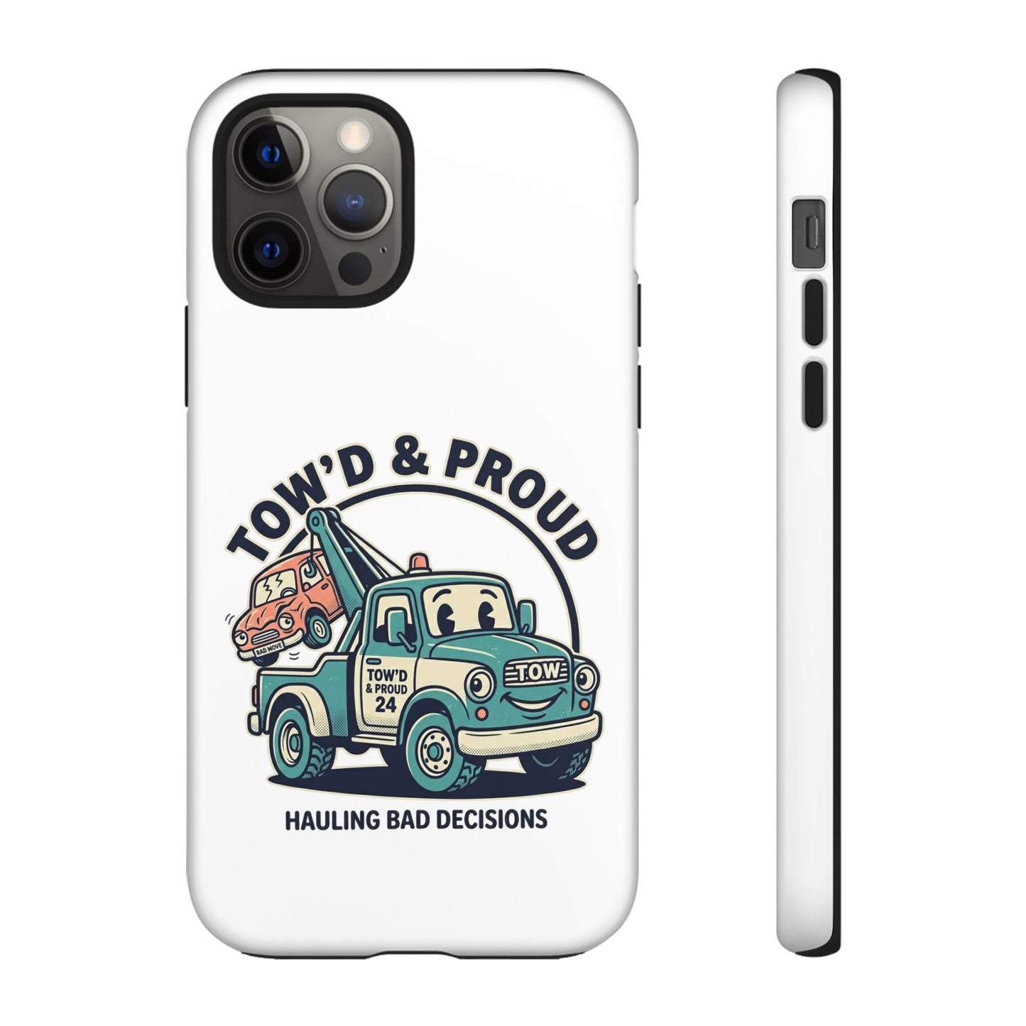 Fast Shipping 3-5 business days in the US. Tow'd & Proud tow truck phone case | humorous tow truck design