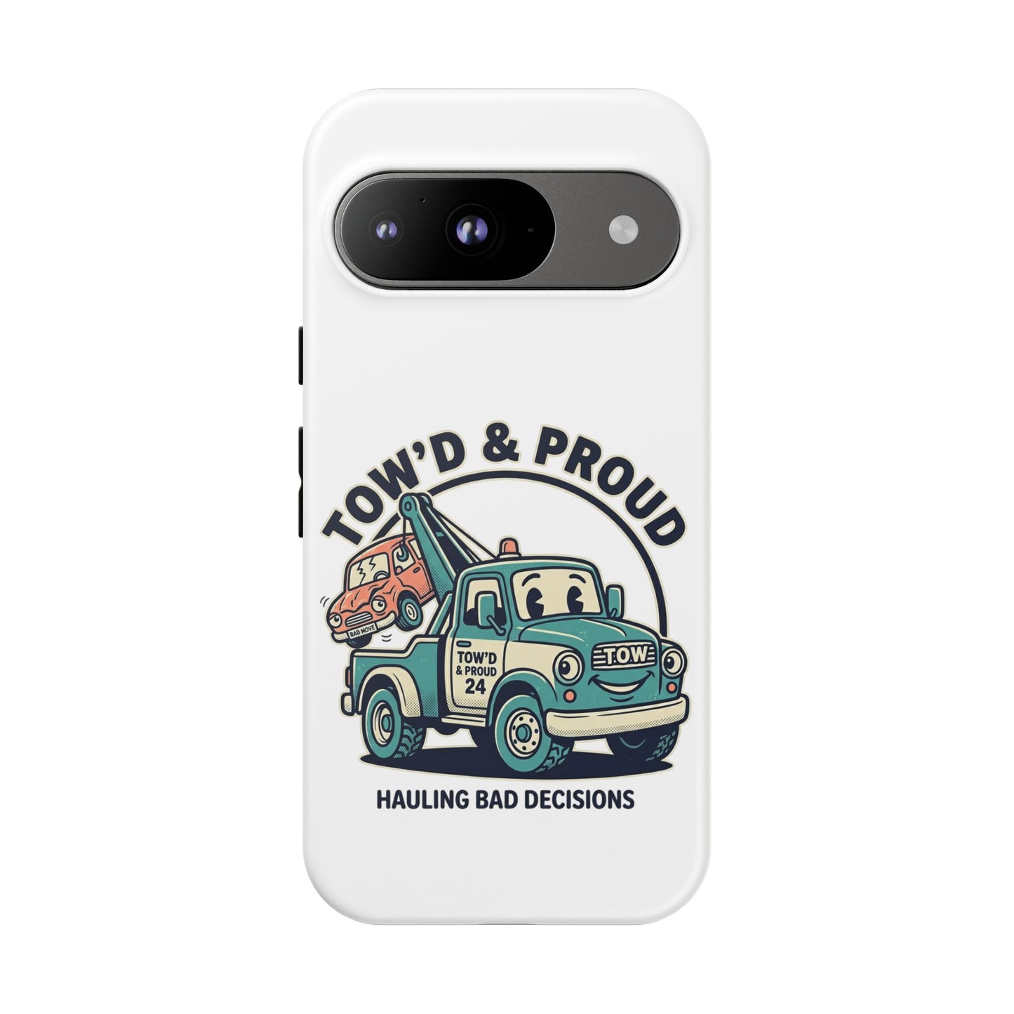 Fast Shipping 3-5 business days in the US. Tow'd & Proud tow truck phone case | humorous tow truck design