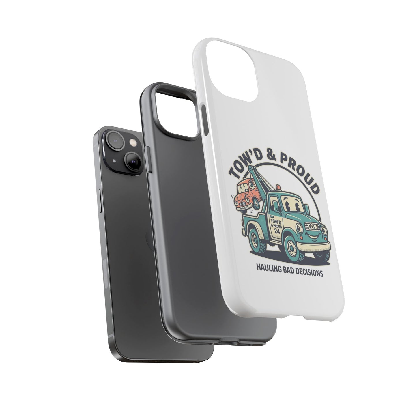 Fast Shipping 3-5 business days in the US. Tow'd & Proud tow truck phone case | humorous tow truck design