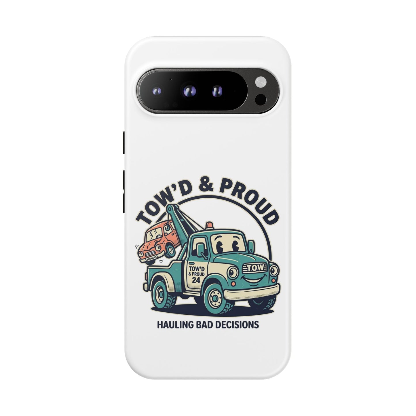 Fast Shipping 3-5 business days in the US. Tow'd & Proud tow truck phone case | humorous tow truck design