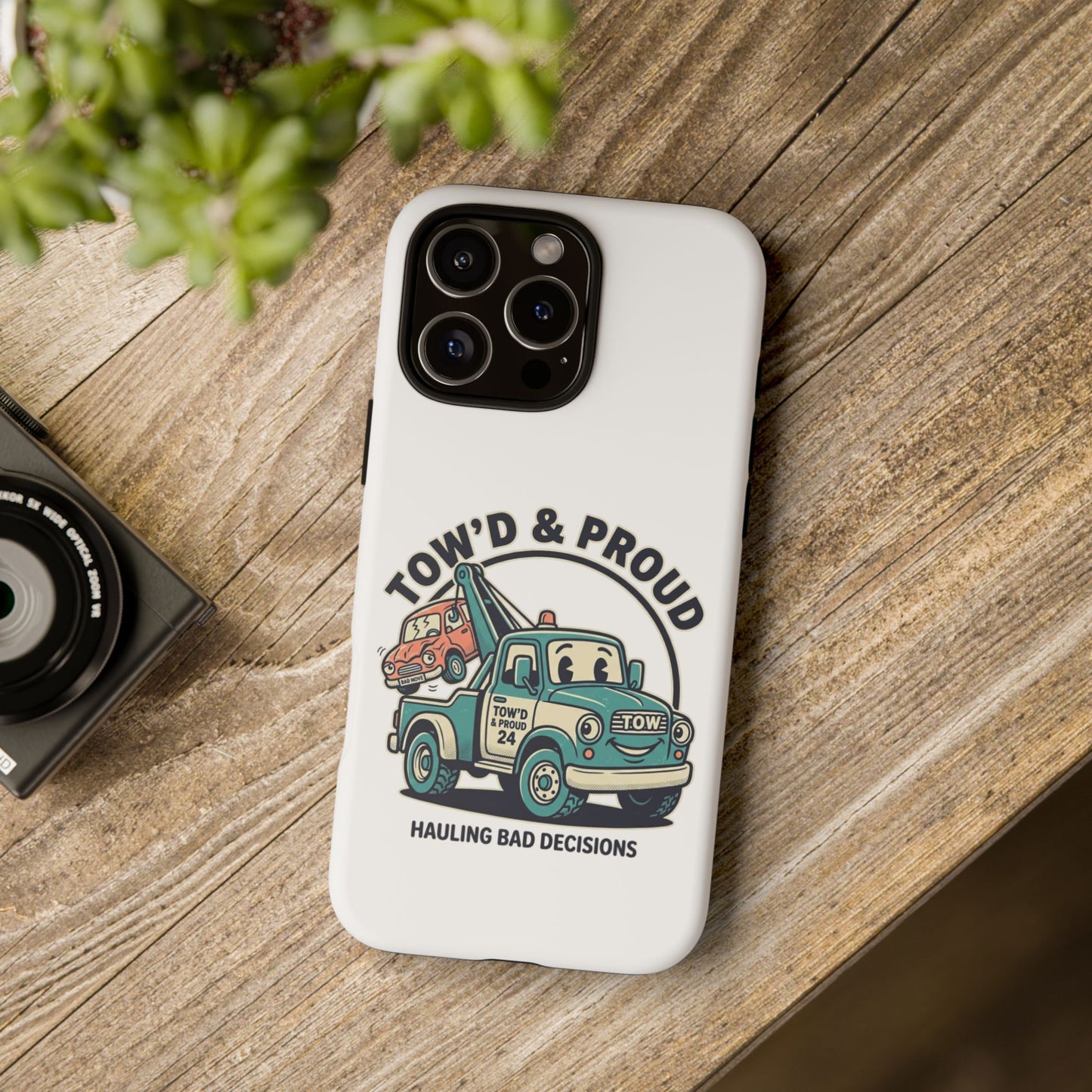 Fast Shipping 3-5 business days in the US. Tow'd & Proud tow truck phone case | humorous tow truck design