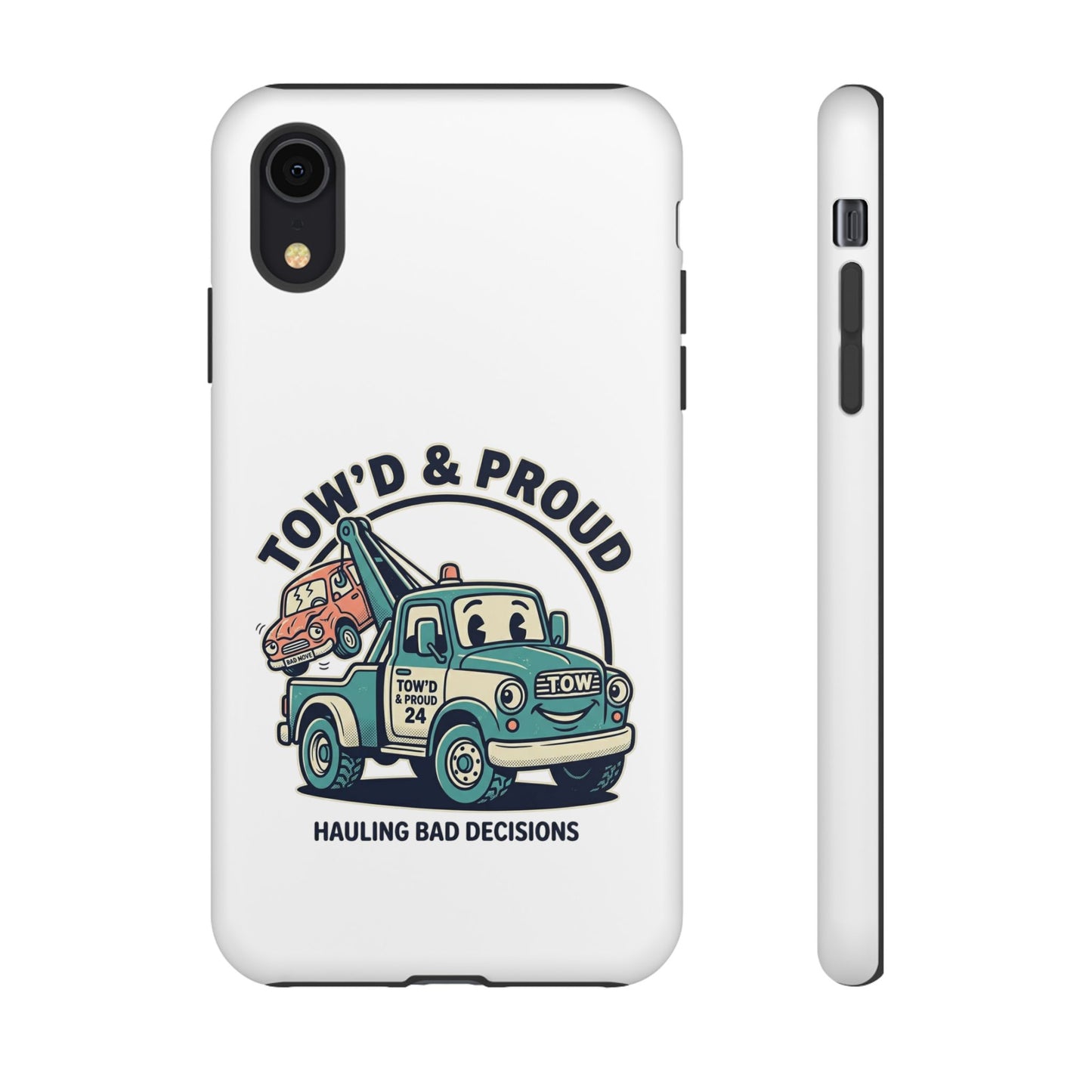 Fast Shipping 3-5 business days in the US. Tow'd & Proud tow truck phone case | humorous tow truck design