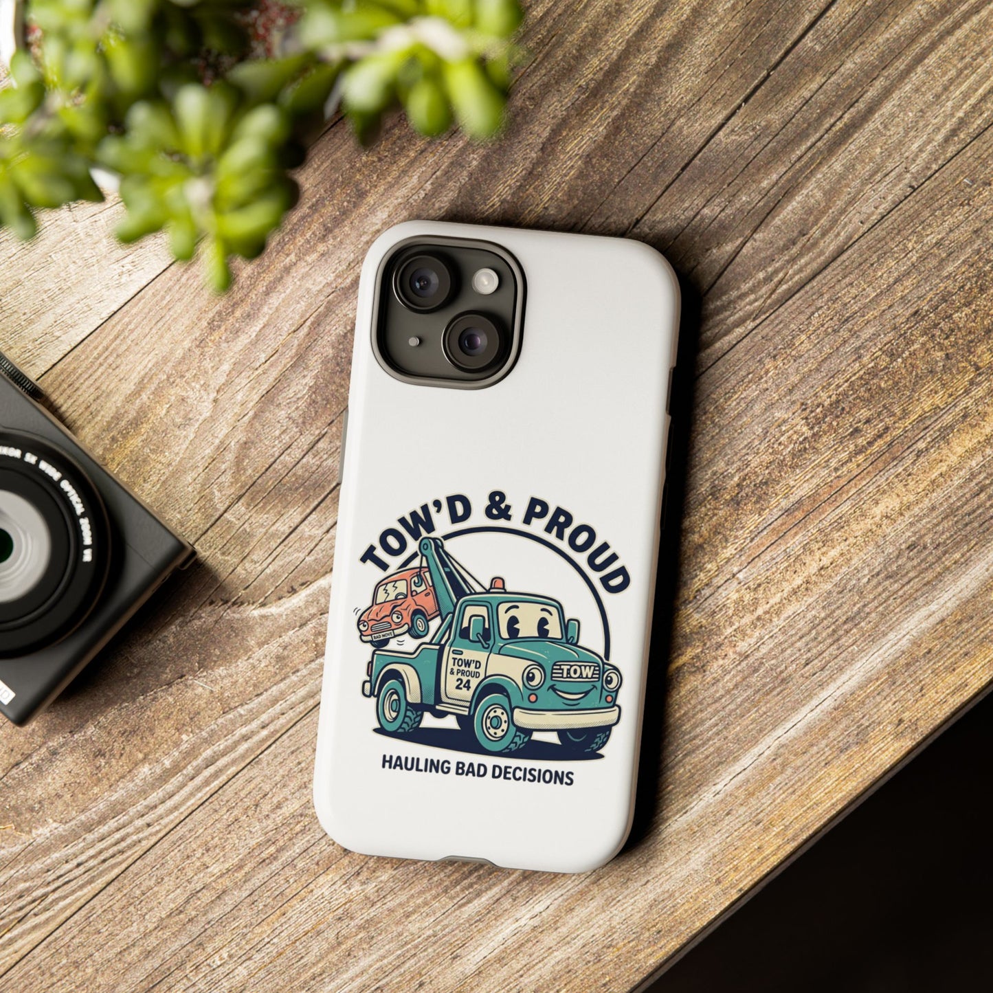 Fast Shipping 3-5 business days in the US. Tow'd & Proud tow truck phone case | humorous tow truck design