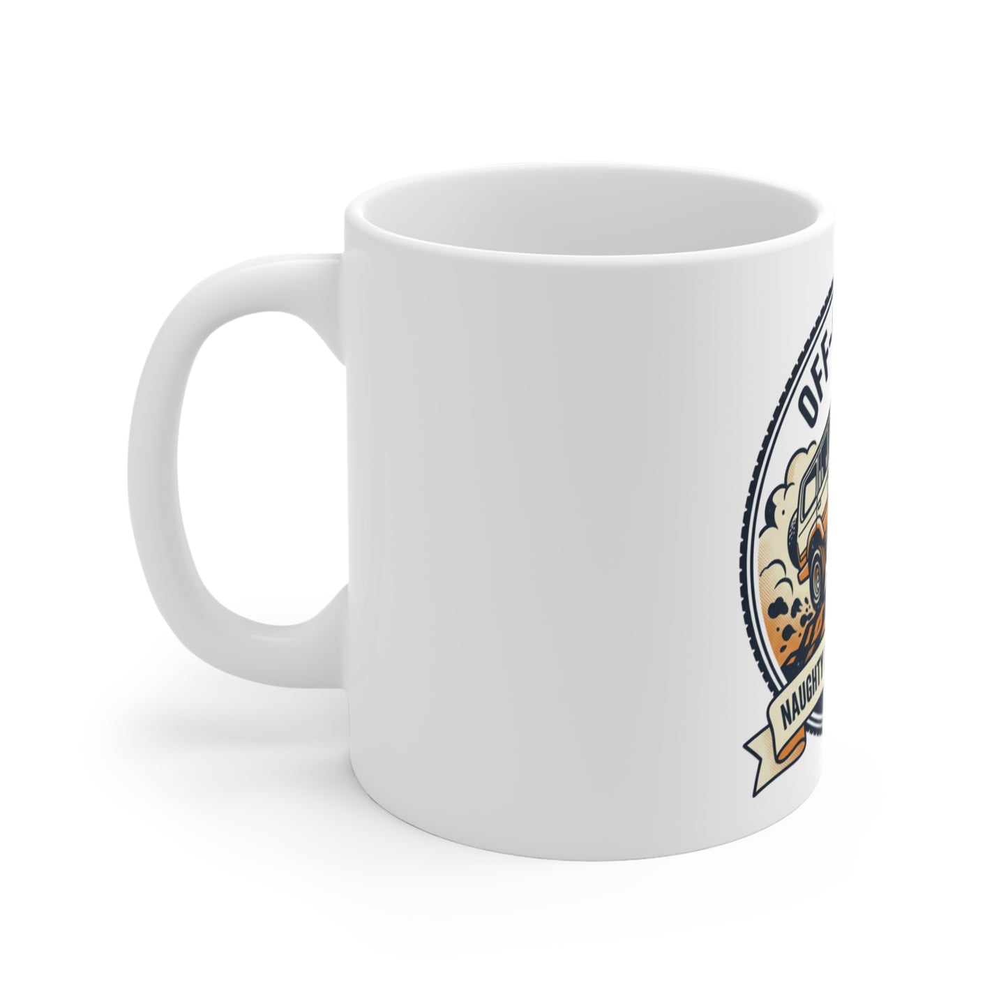 Off-Roading Mug — "Naughty But Nature-Loving" Adventure Coffee Cup | Ships in 3–5 Business Days to the US