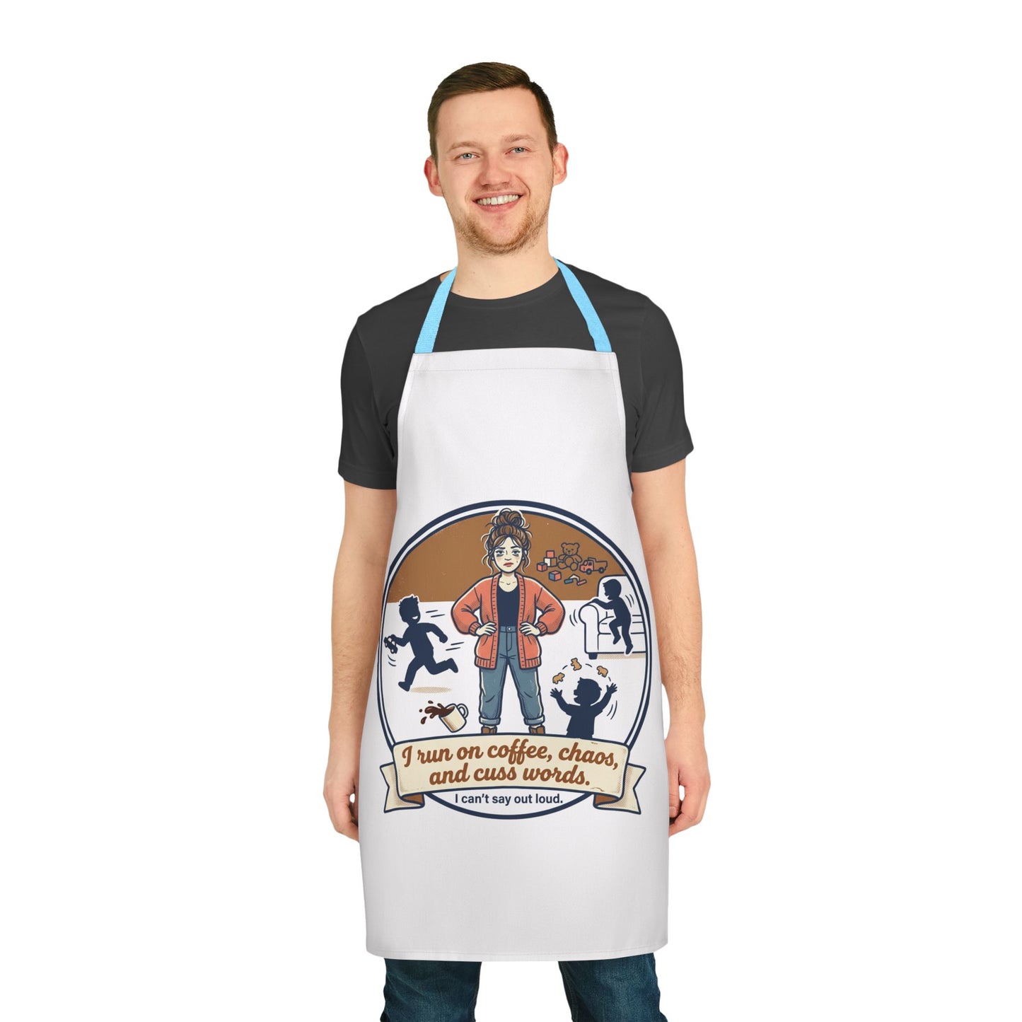Chef Apron — "I Run on Coffee, Chaos and Cuss Words" Funny Mom/Parent Cooking Apron