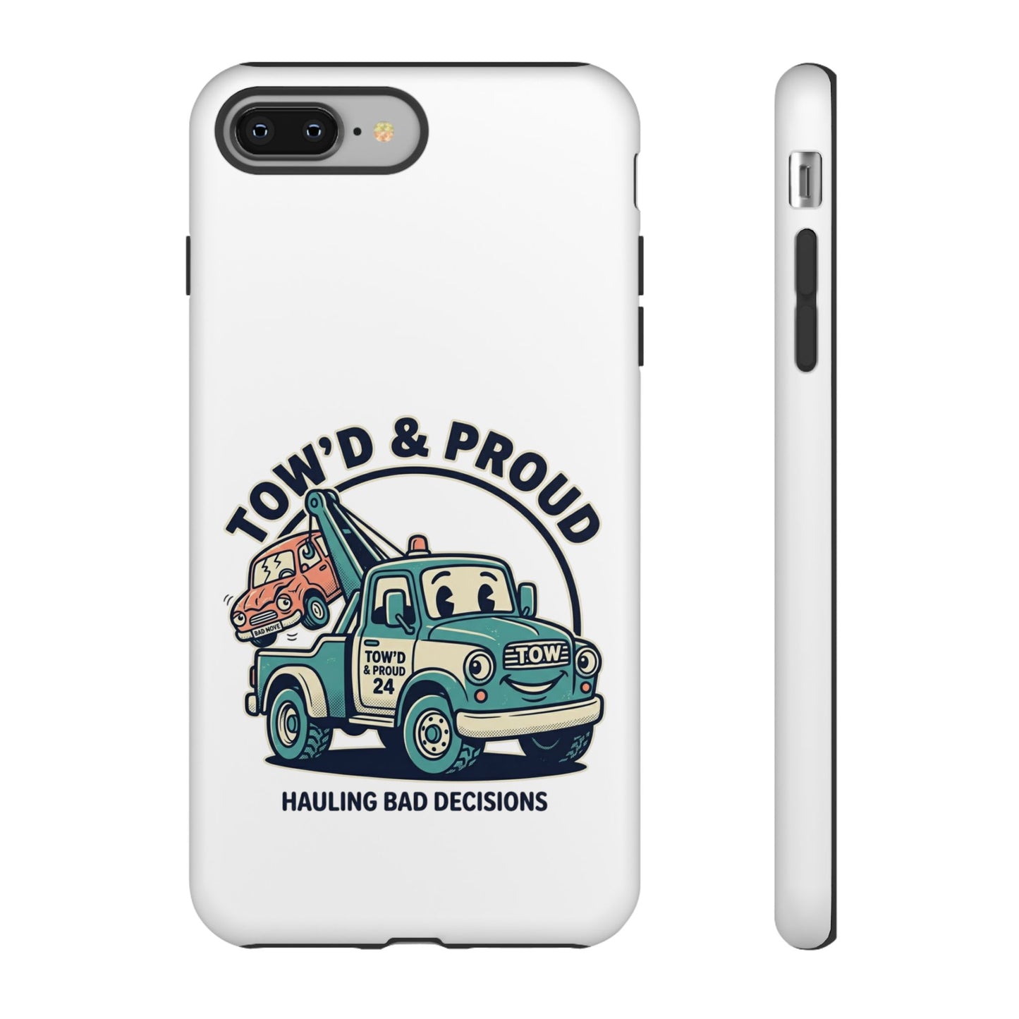 Fast Shipping 3-5 business days in the US. Tow'd & Proud tow truck phone case | humorous tow truck design