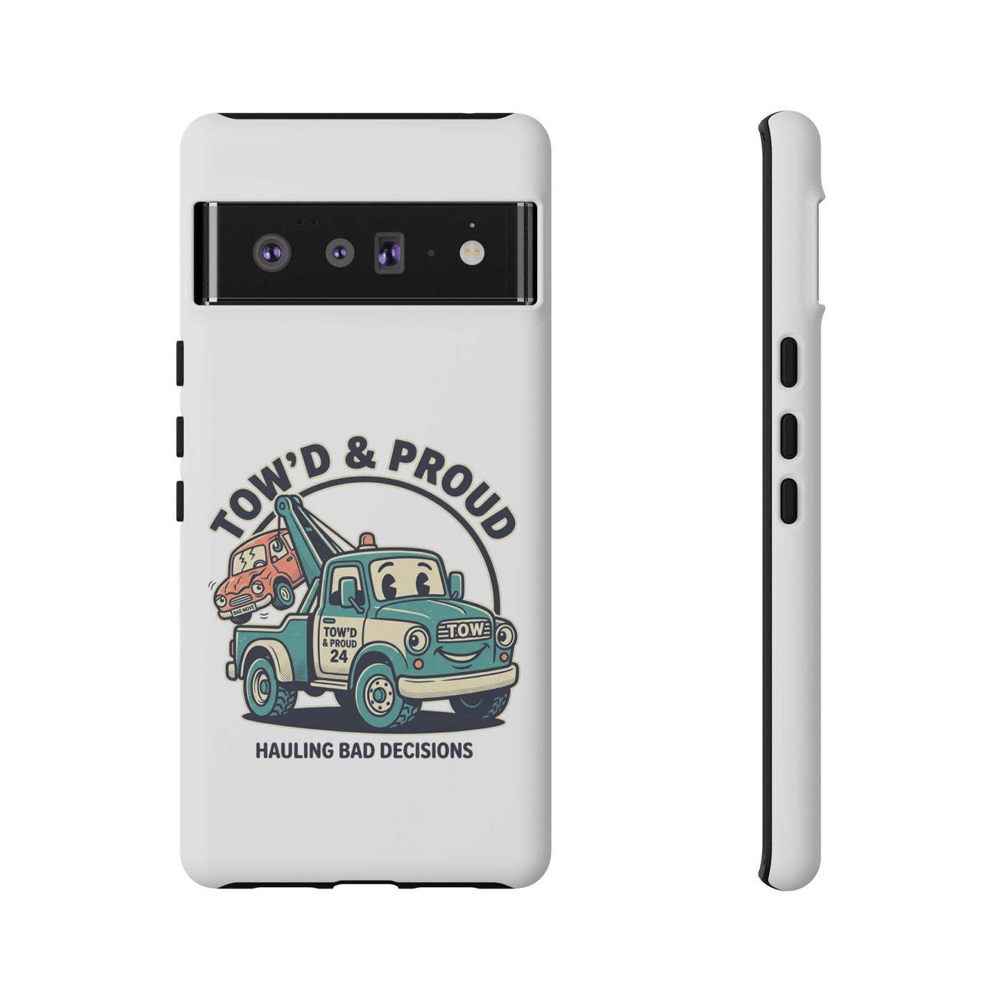 Fast Shipping 3-5 business days in the US. Tow'd & Proud tow truck phone case | humorous tow truck design