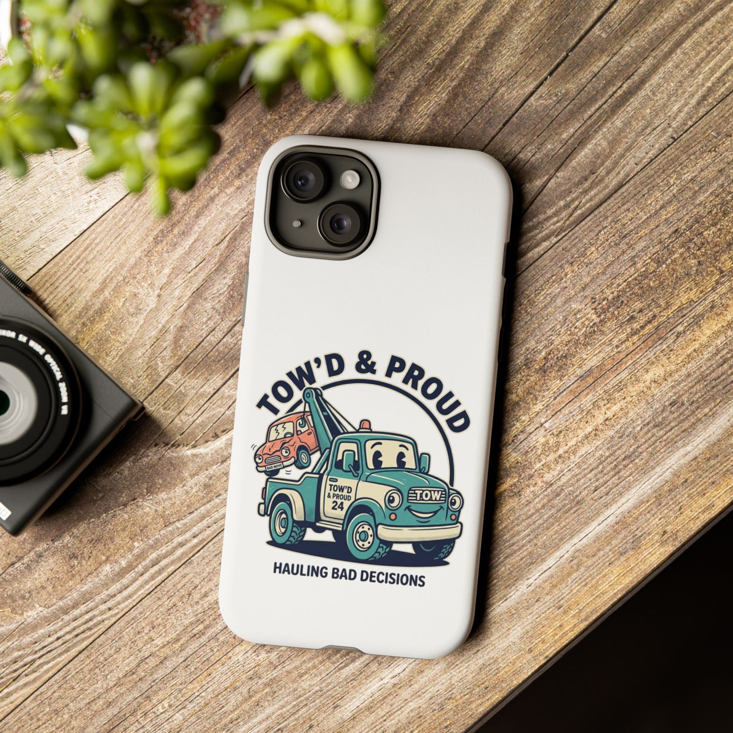 Fast Shipping 3-5 business days in the US. Tow'd & Proud tow truck phone case | humorous tow truck design