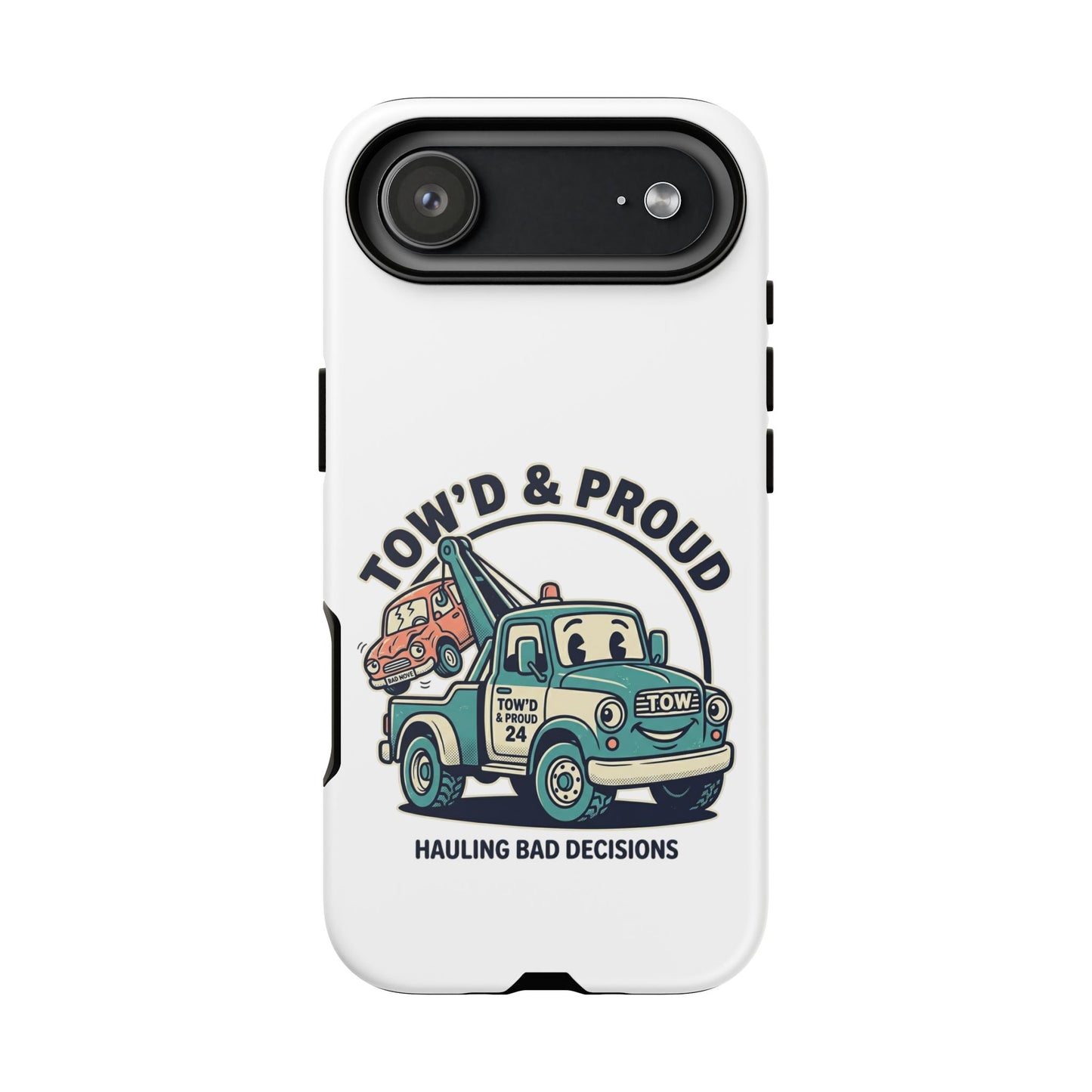Fast Shipping 3-5 business days in the US. Tow'd & Proud tow truck phone case | humorous tow truck design