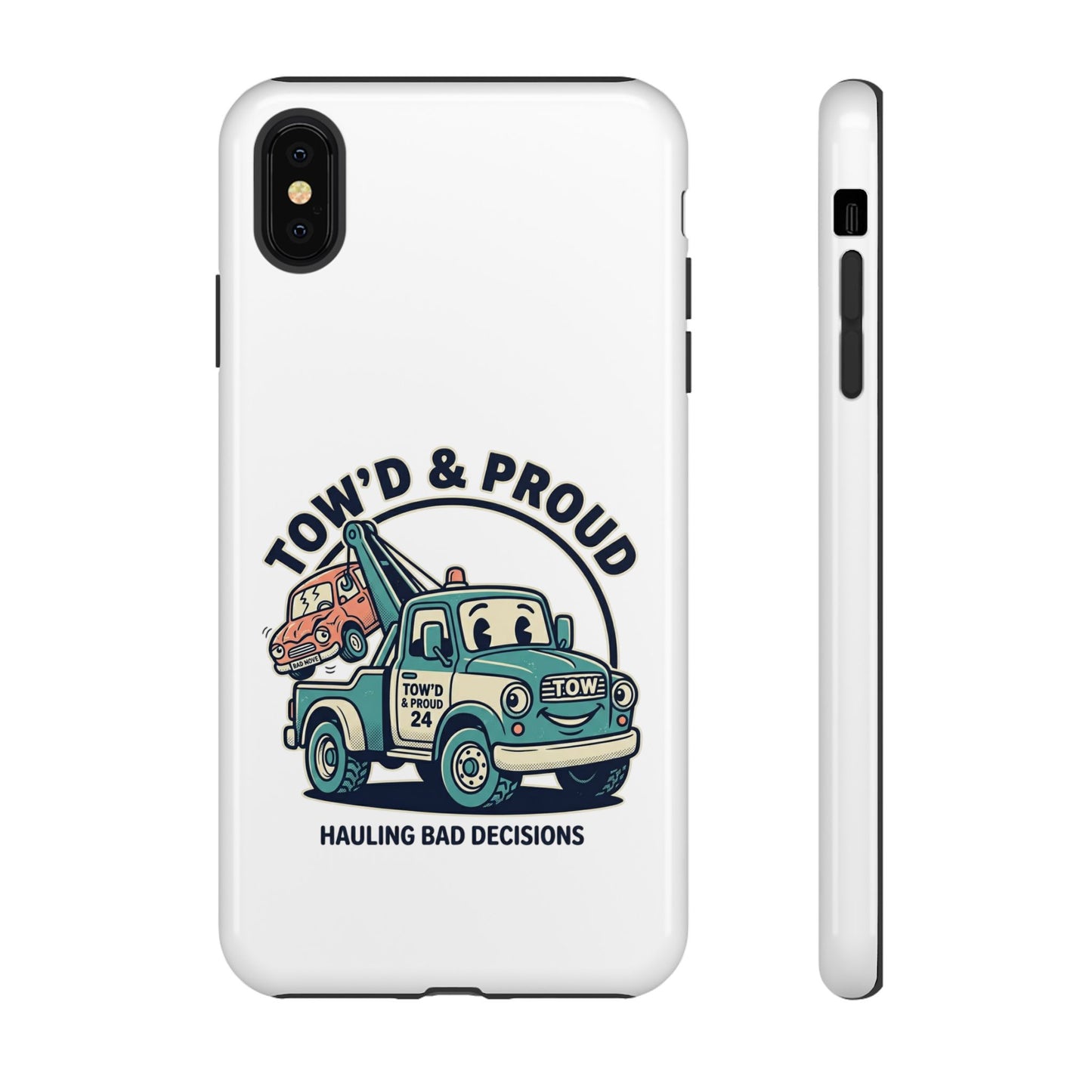 Fast Shipping 3-5 business days in the US. Tow'd & Proud tow truck phone case | humorous tow truck design