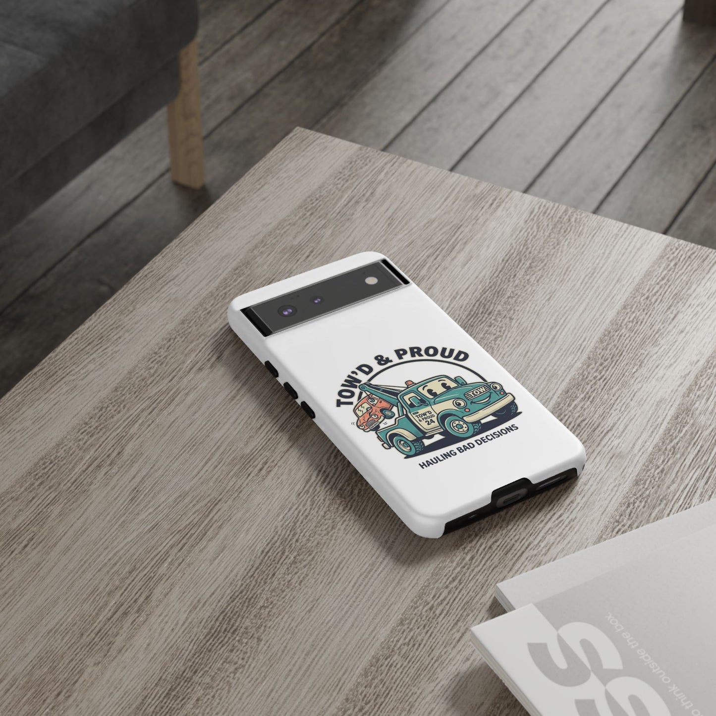 Fast Shipping 3-5 business days in the US. Tow'd & Proud tow truck phone case | humorous tow truck design