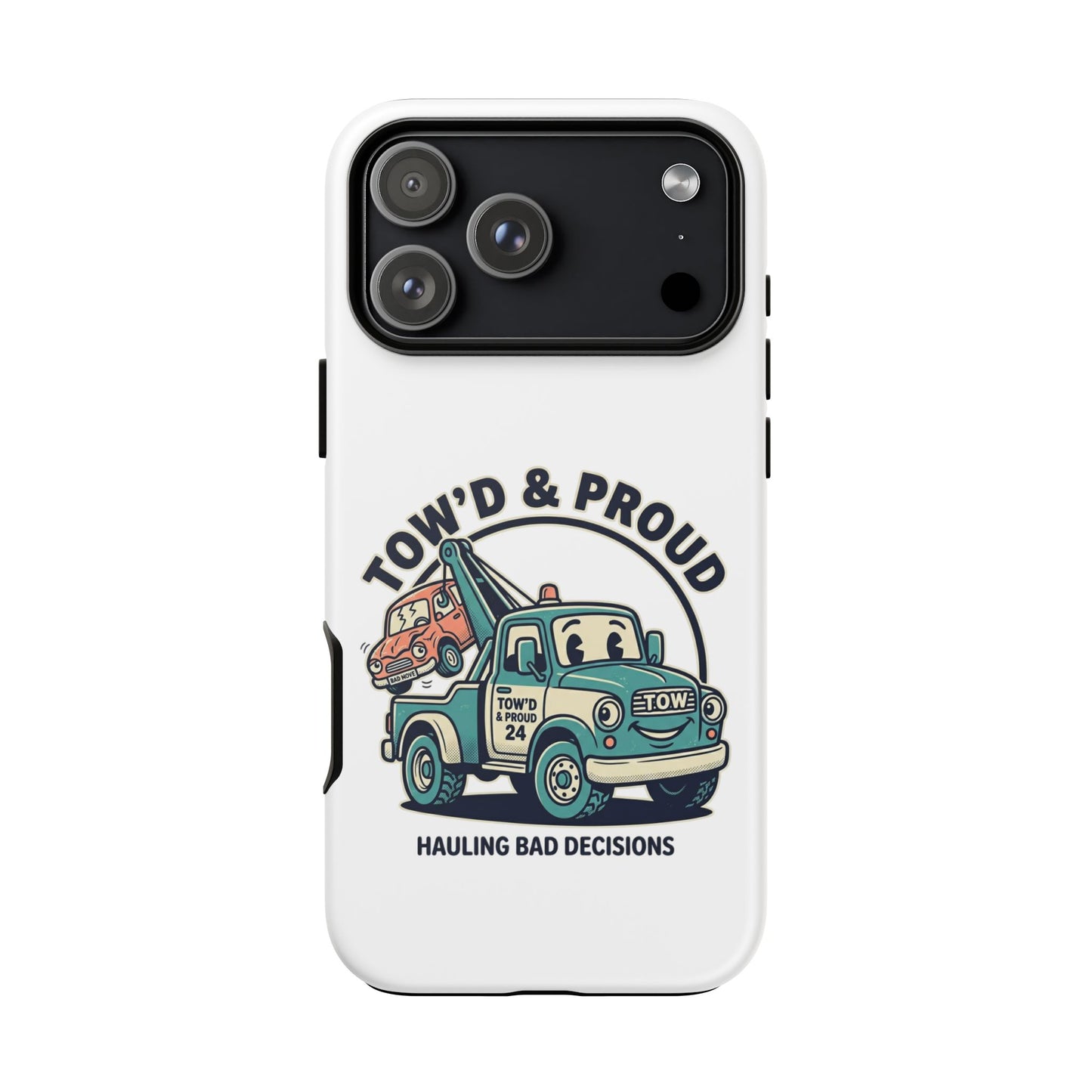 Fast Shipping 3-5 business days in the US. Tow'd & Proud tow truck phone case | humorous tow truck design
