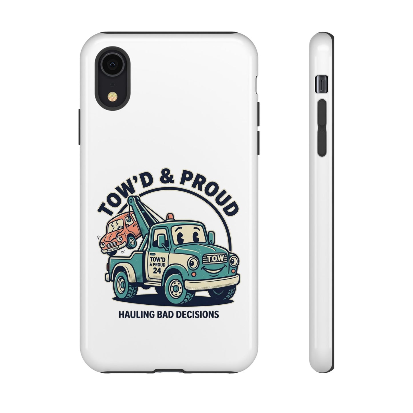 Fast Shipping 3-5 business days in the US. Tow'd & Proud tow truck phone case | humorous tow truck design