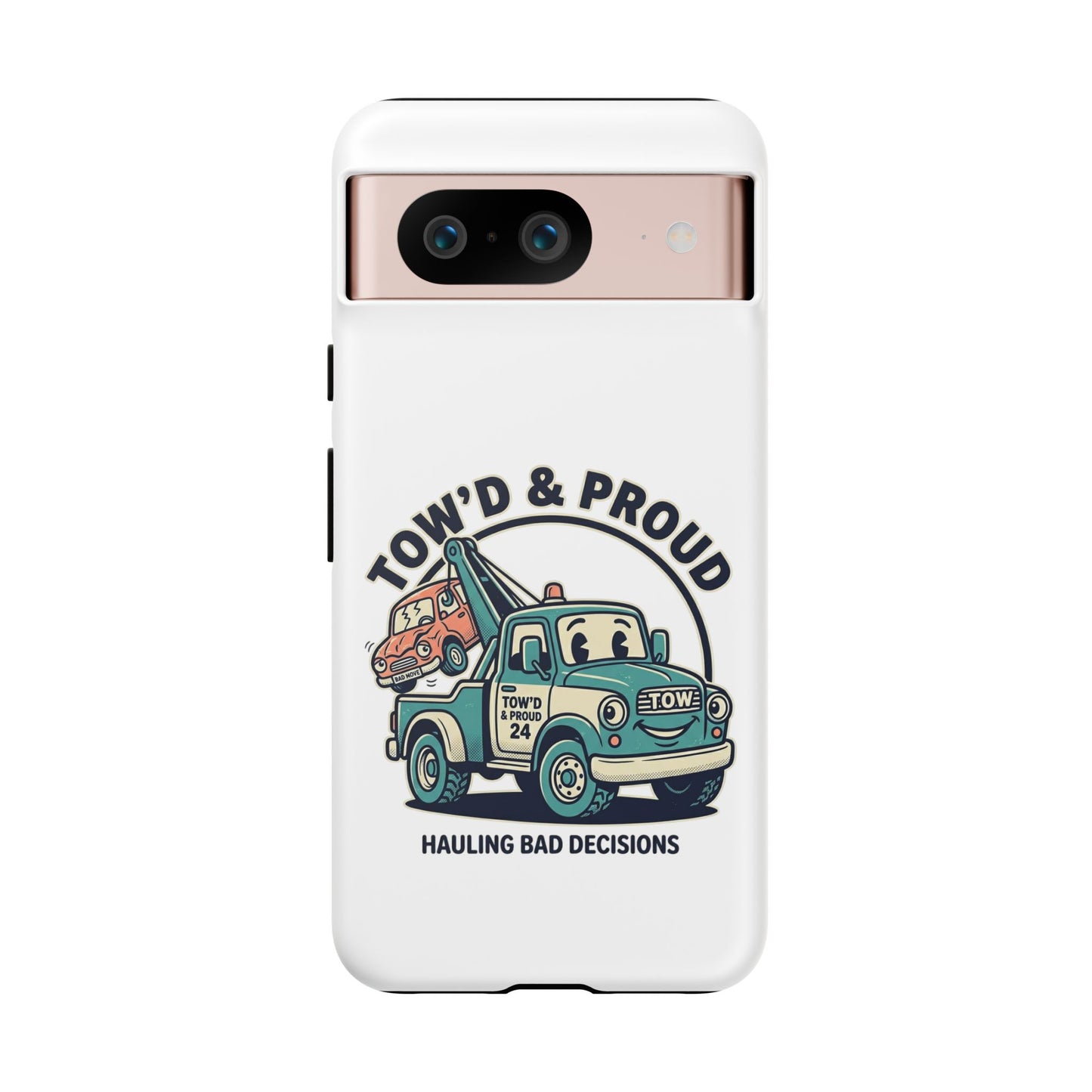 Fast Shipping 3-5 business days in the US. Tow'd & Proud tow truck phone case | humorous tow truck design