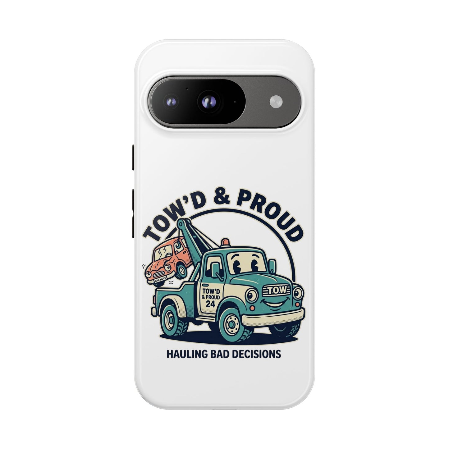 Fast Shipping 3-5 business days in the US. Tow'd & Proud tow truck phone case | humorous tow truck design
