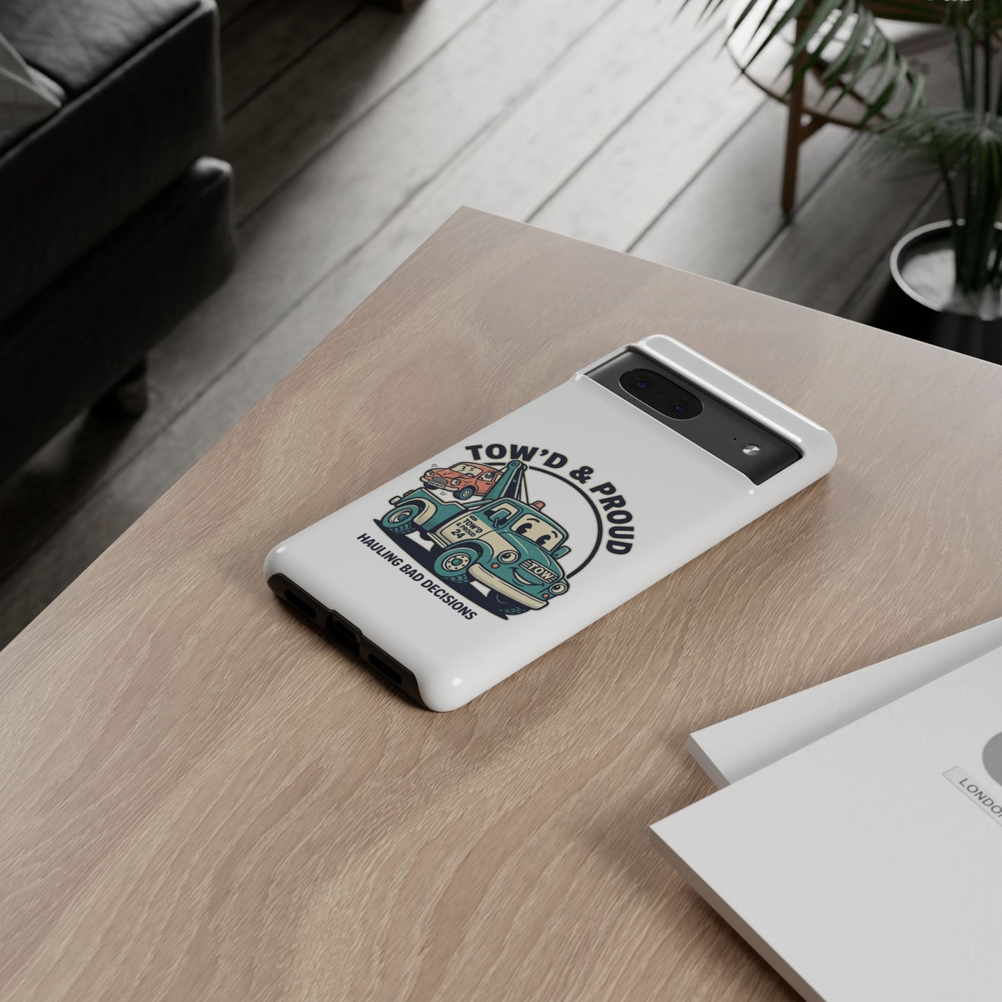Fast Shipping 3-5 business days in the US. Tow'd & Proud tow truck phone case | humorous tow truck design