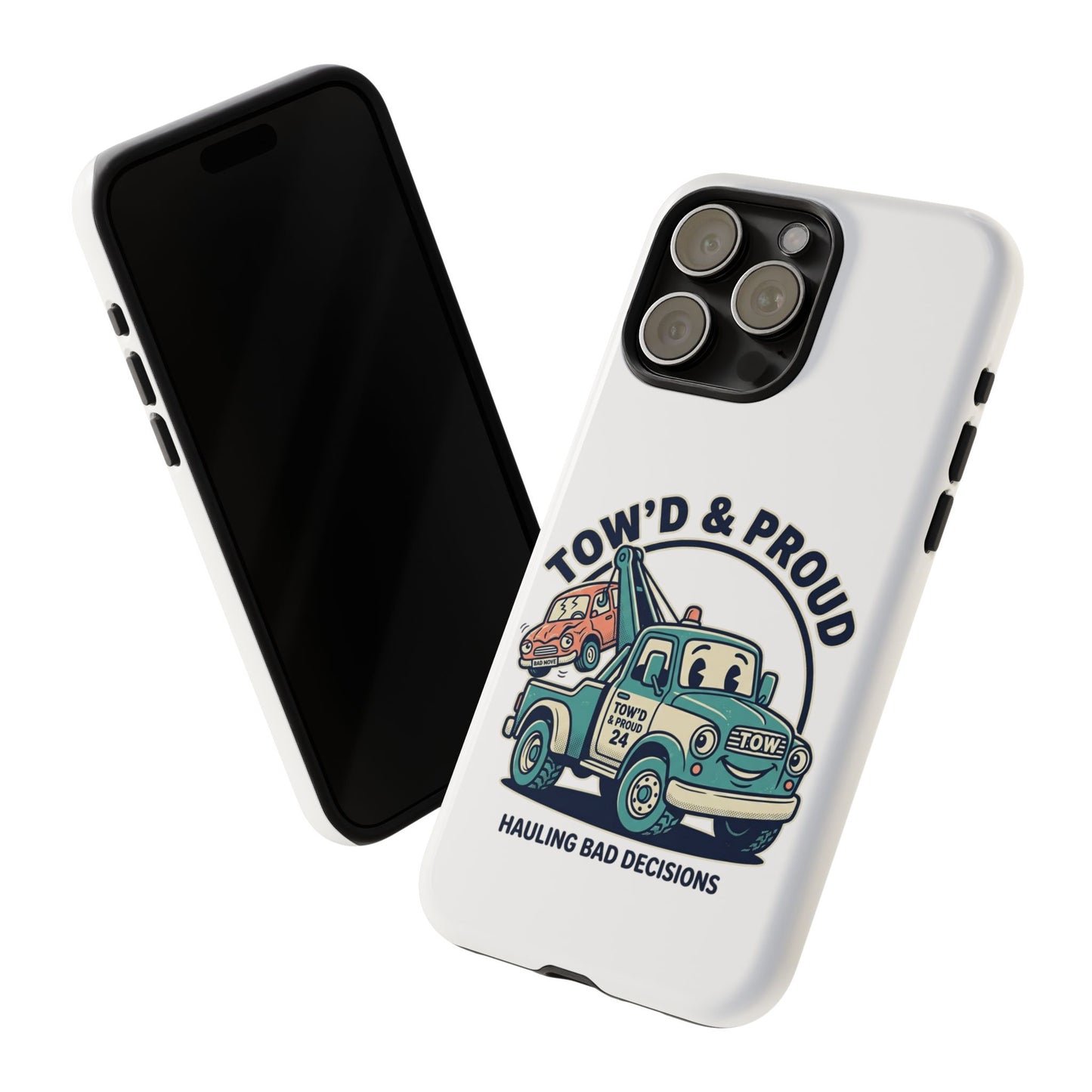Fast Shipping 3-5 business days in the US. Tow'd & Proud tow truck phone case | humorous tow truck design