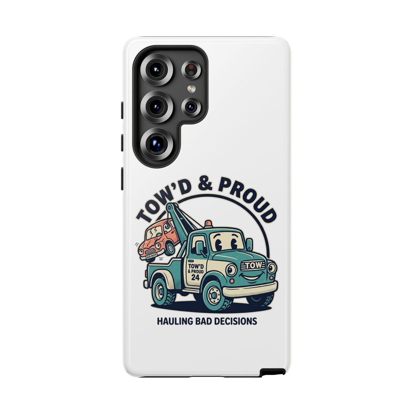 Fast Shipping 3-5 business days in the US. Tow'd & Proud tow truck phone case | humorous tow truck design