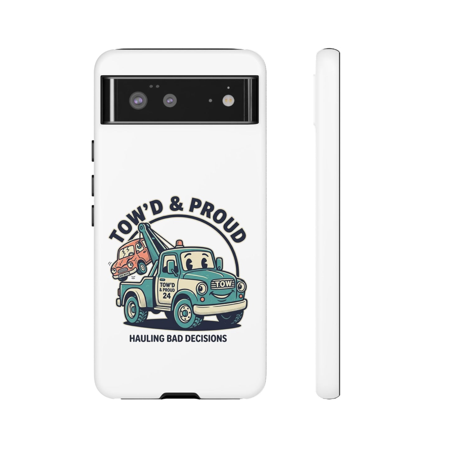 Fast Shipping 3-5 business days in the US. Tow'd & Proud tow truck phone case | humorous tow truck design