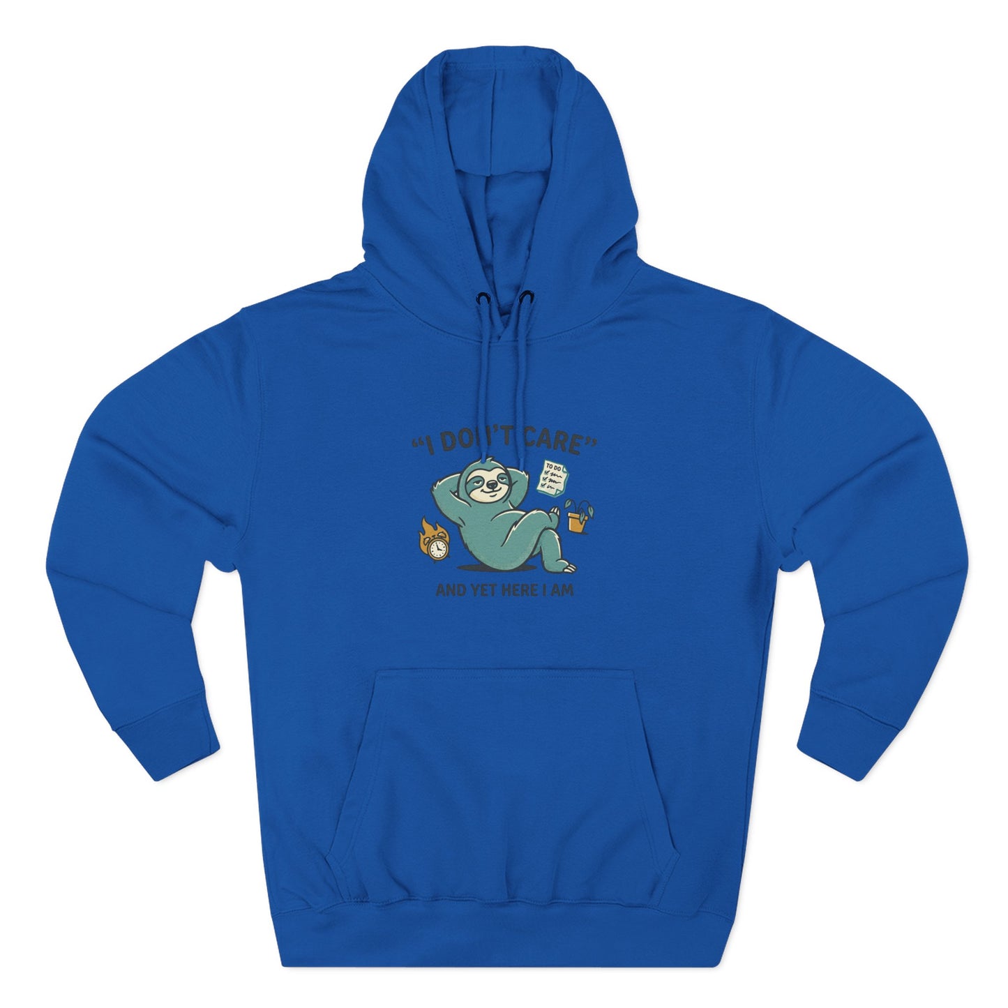 I Don't Care Sloth Hoodie | Lazy Sloth Illustration, Humorous Quote Pullover