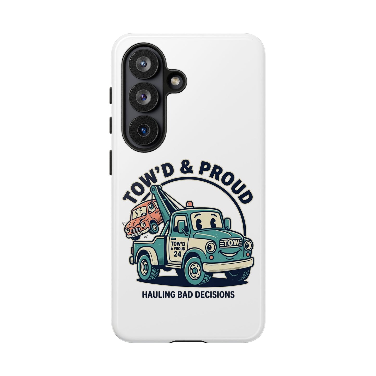 Fast Shipping 3-5 business days in the US. Tow'd & Proud tow truck phone case | humorous tow truck design