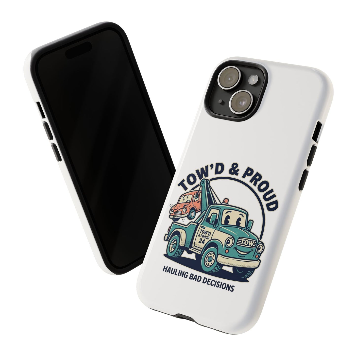 Fast Shipping 3-5 business days in the US. Tow'd & Proud tow truck phone case | humorous tow truck design