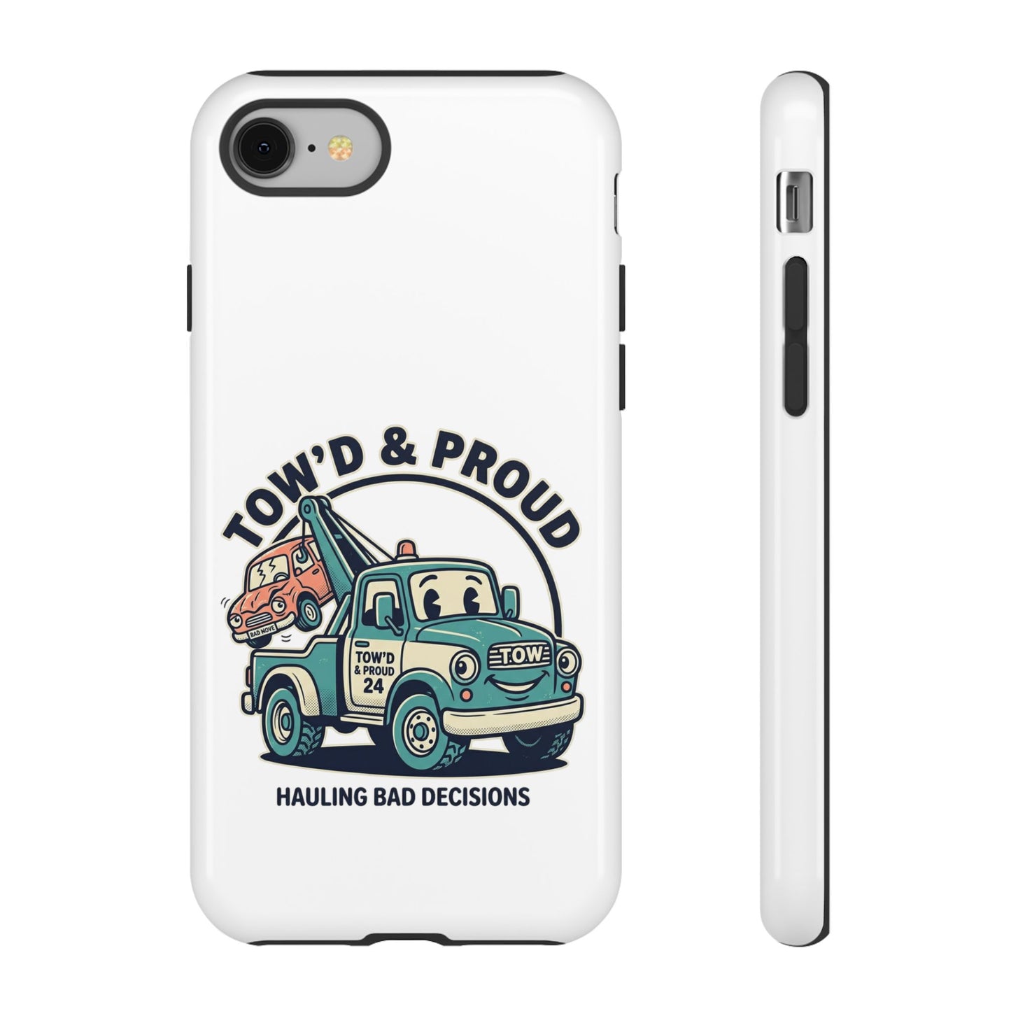 Fast Shipping 3-5 business days in the US. Tow'd & Proud tow truck phone case | humorous tow truck design