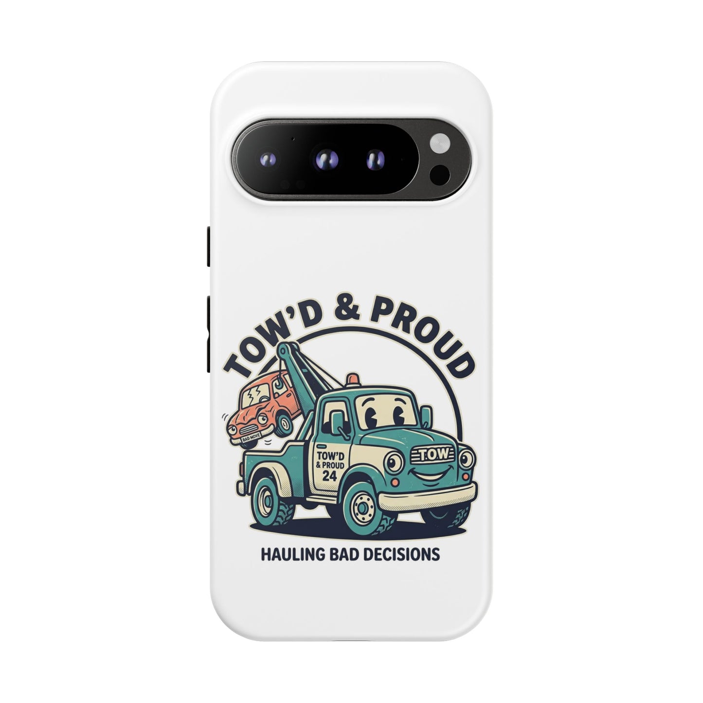 Fast Shipping 3-5 business days in the US. Tow'd & Proud tow truck phone case | humorous tow truck design
