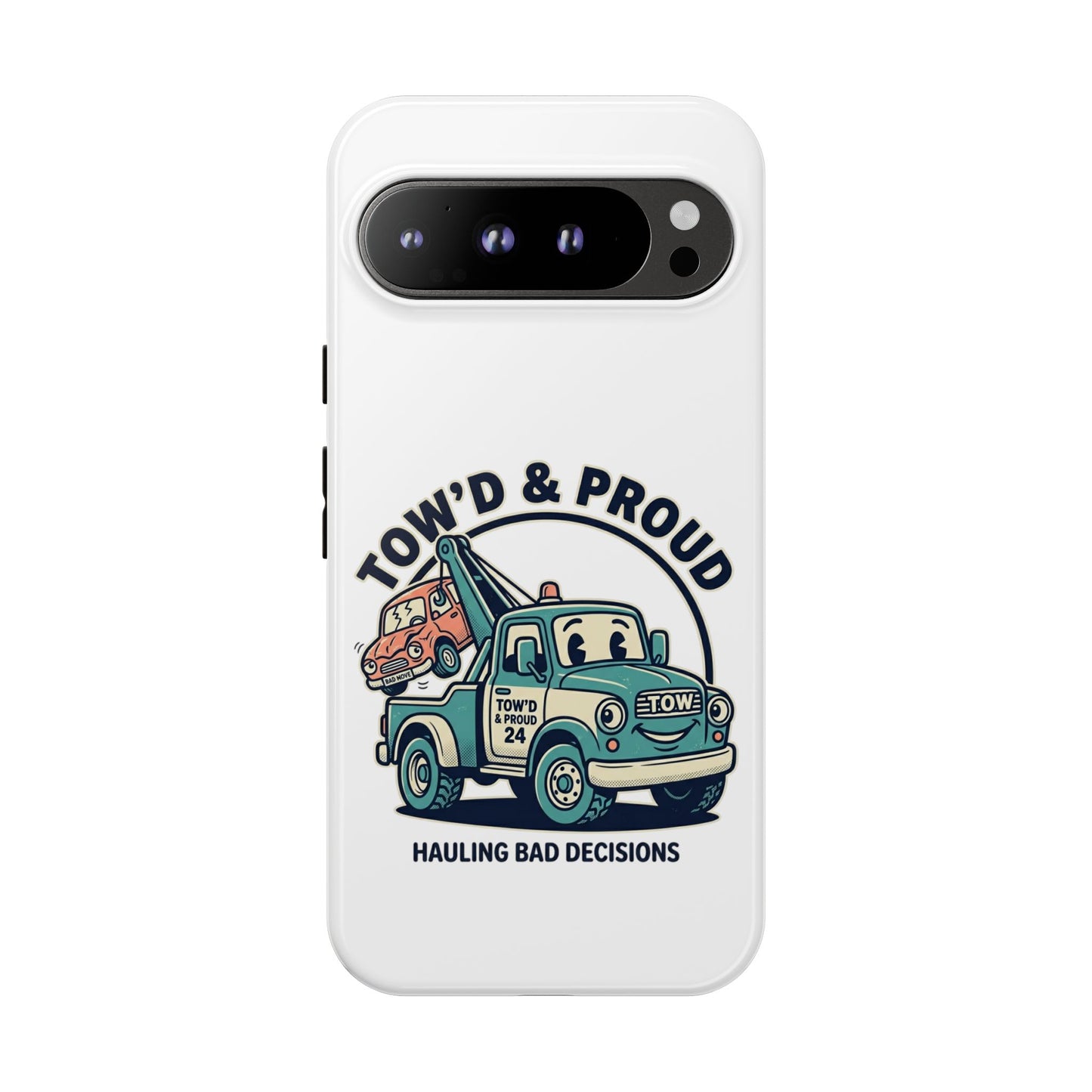 Fast Shipping 3-5 business days in the US. Tow'd & Proud tow truck phone case | humorous tow truck design