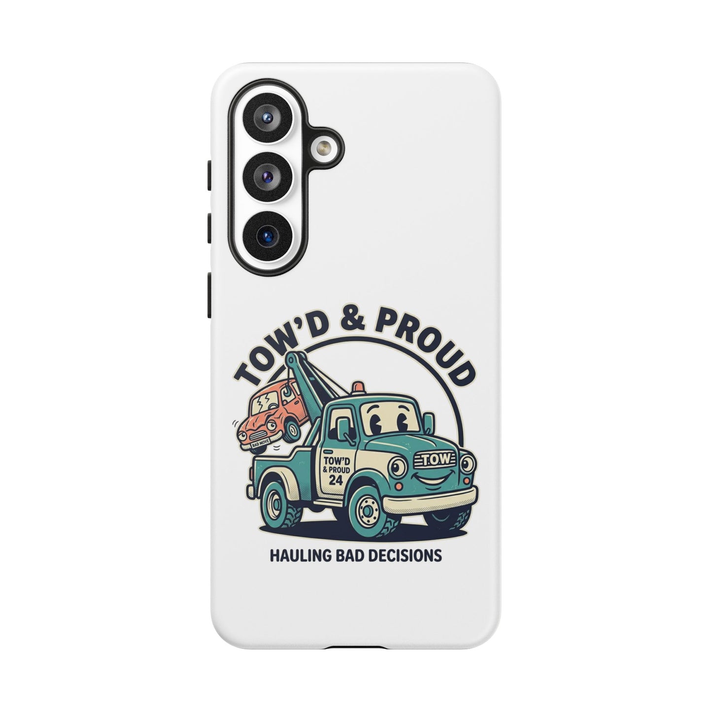 Fast Shipping 3-5 business days in the US. Tow'd & Proud tow truck phone case | humorous tow truck design