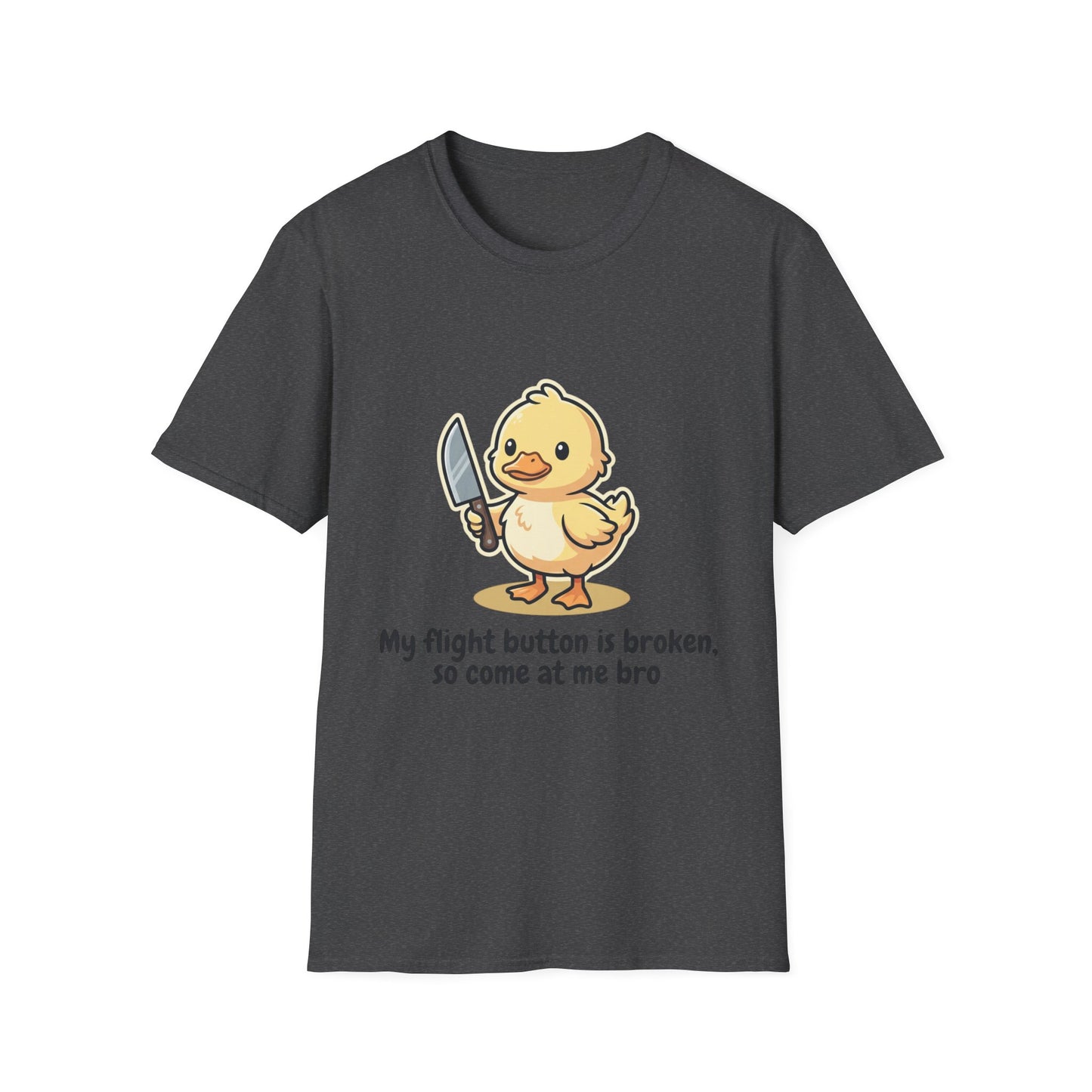 T-Shirt — Cute Angry Chick with Knife "My Flight Button Is Broken So Come At Me Bro"