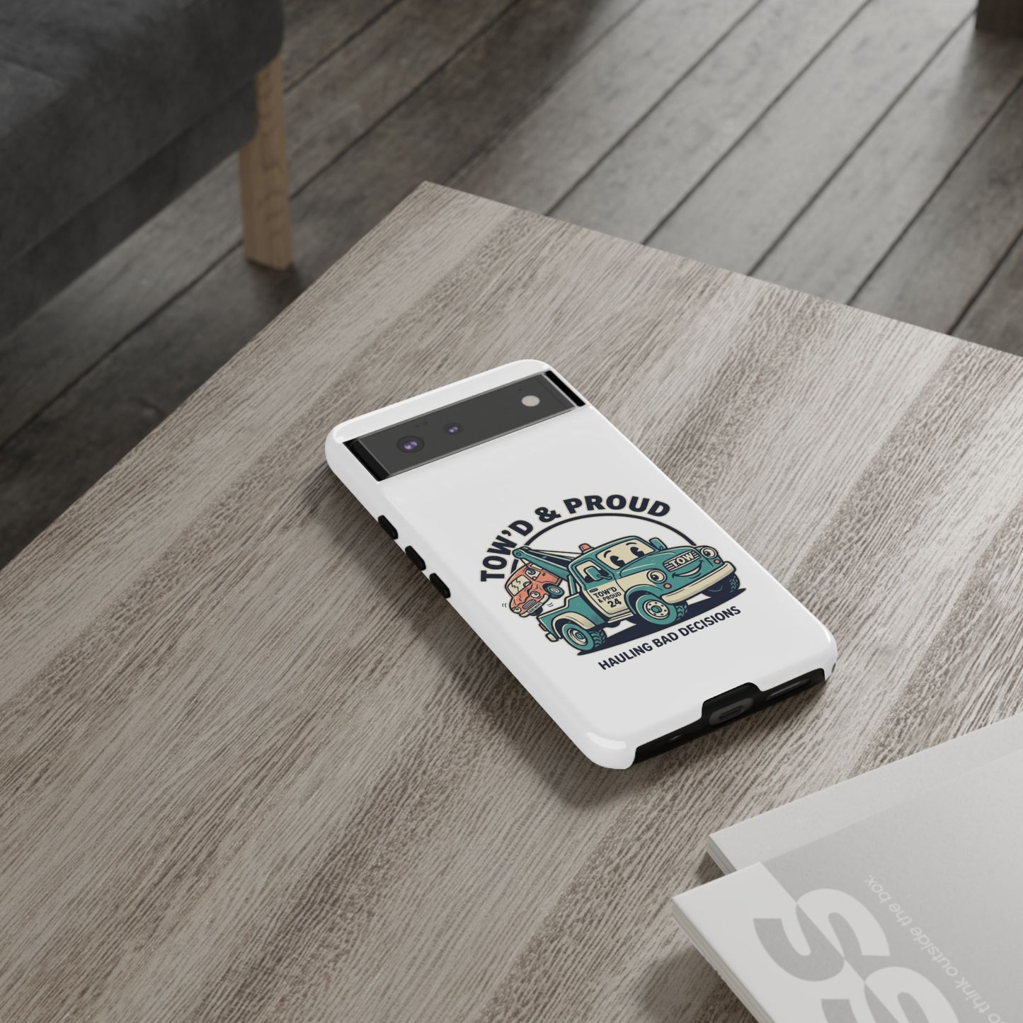 Fast Shipping 3-5 business days in the US. Tow'd & Proud tow truck phone case | humorous tow truck design