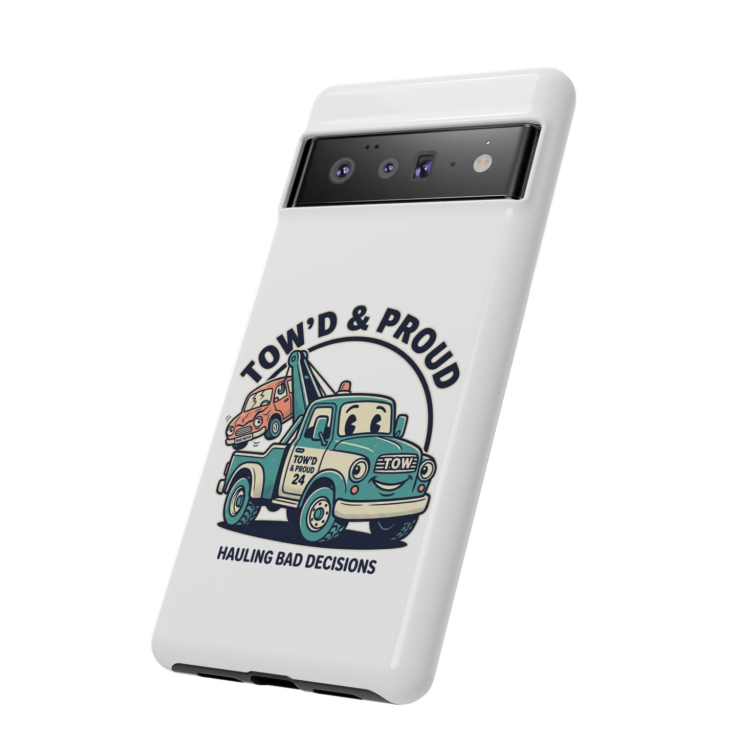 Fast Shipping 3-5 business days in the US. Tow'd & Proud tow truck phone case | humorous tow truck design