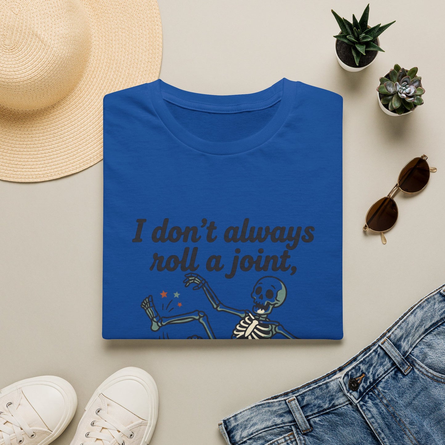 Skeleton 'I don't always roll a joint…but when I do it's always my ankle' T-Shirt