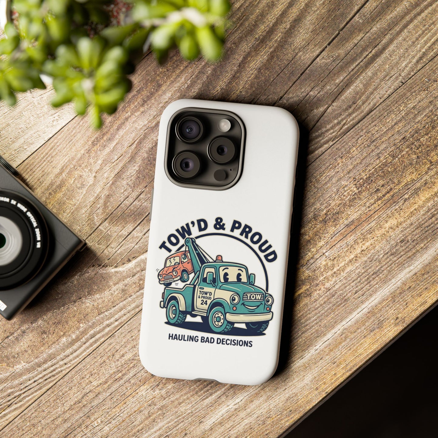 Fast Shipping 3-5 business days in the US. Tow'd & Proud tow truck phone case | humorous tow truck design