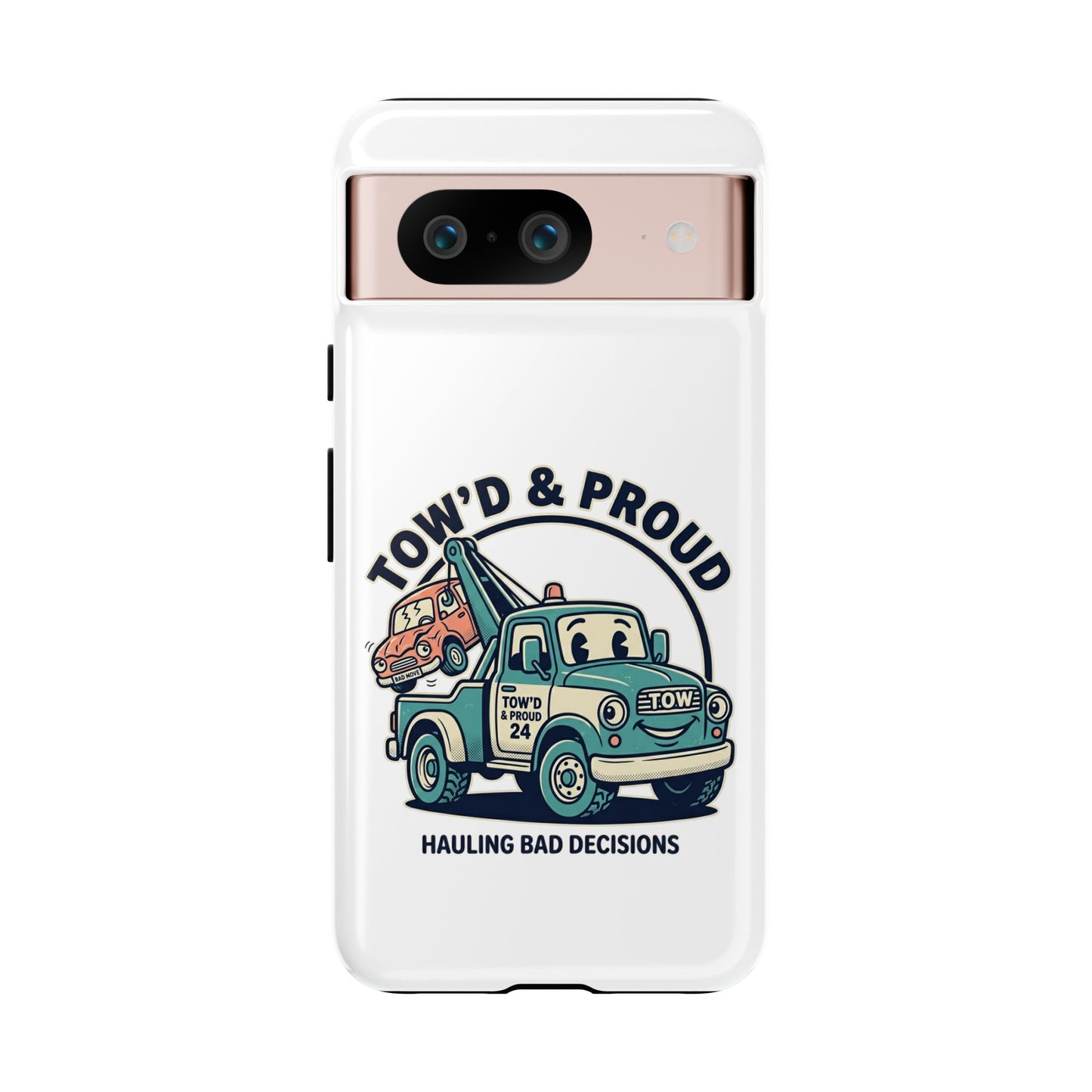 Fast Shipping 3-5 business days in the US. Tow'd & Proud tow truck phone case | humorous tow truck design