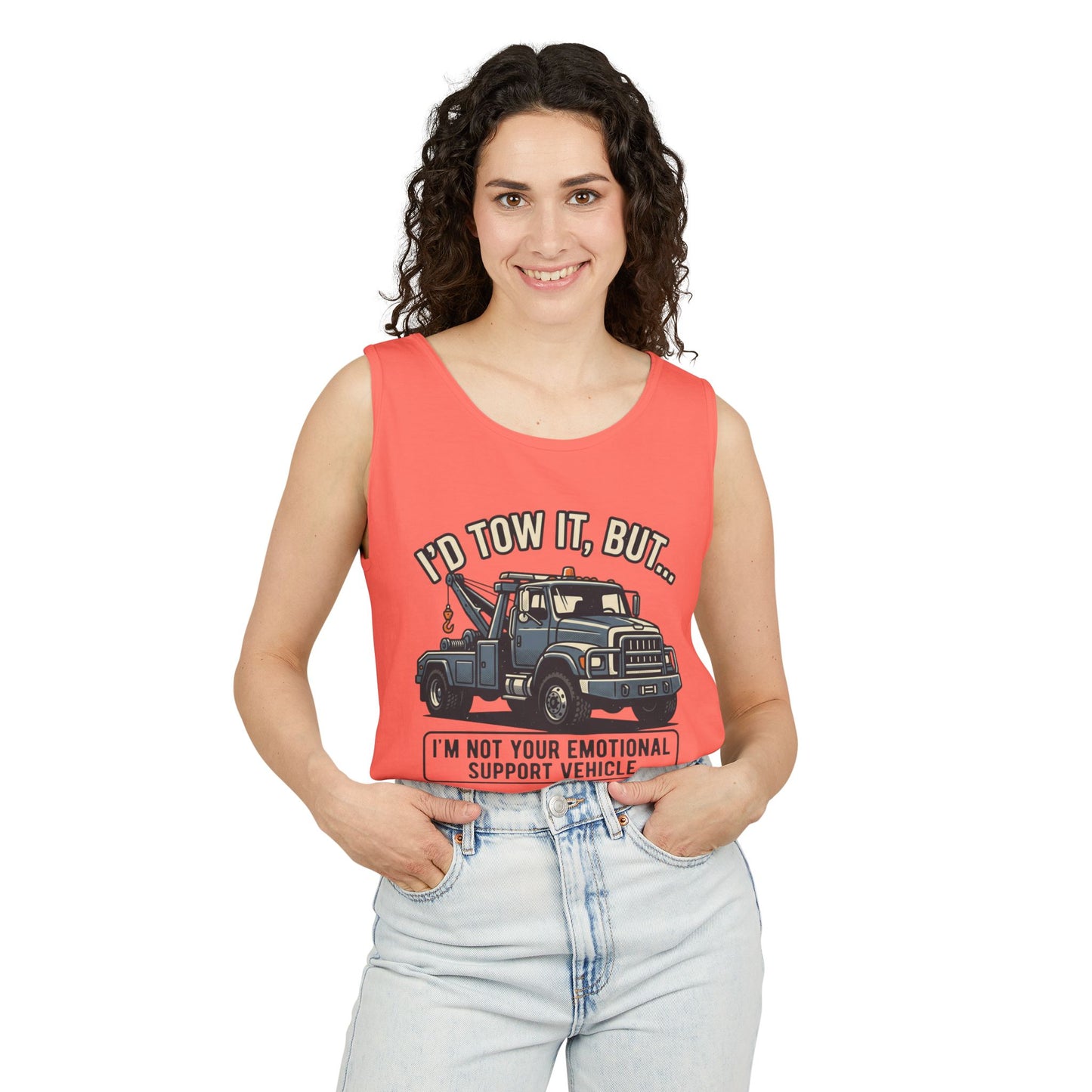 Fast Shipping 3-5 business days in the US. I'd Tow It But Towing Truck Tank Top | I'm Not Your Emotional Support Vehicle