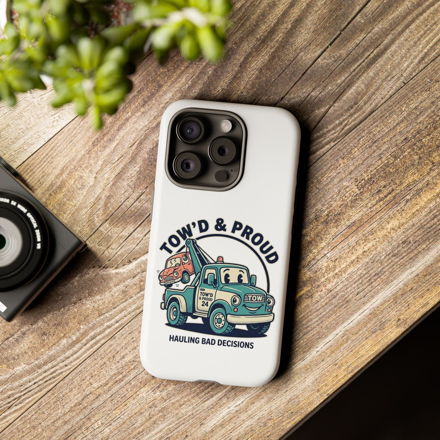 Fast Shipping 3-5 business days in the US. Tow'd & Proud tow truck phone case | humorous tow truck design