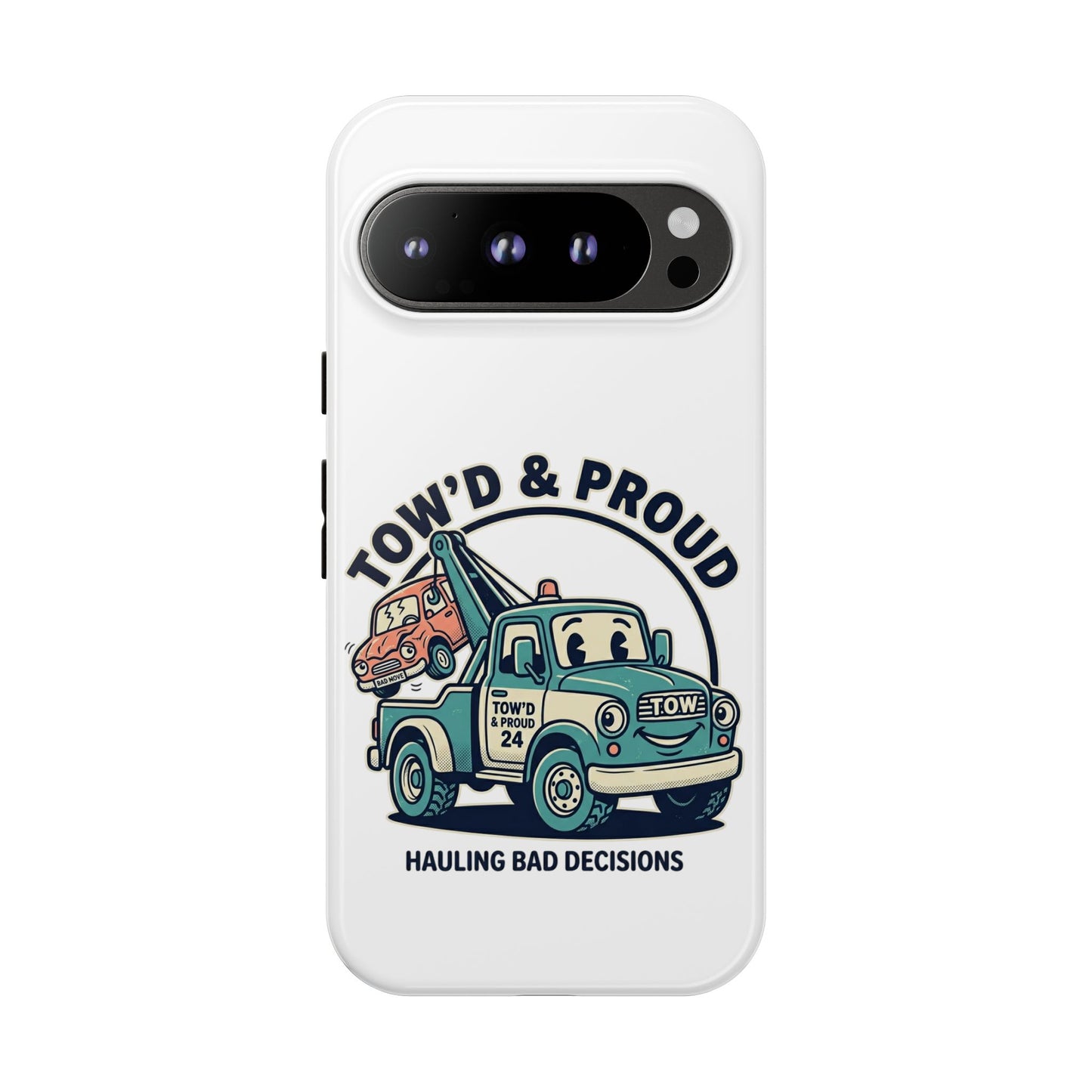Fast Shipping 3-5 business days in the US. Tow'd & Proud tow truck phone case | humorous tow truck design
