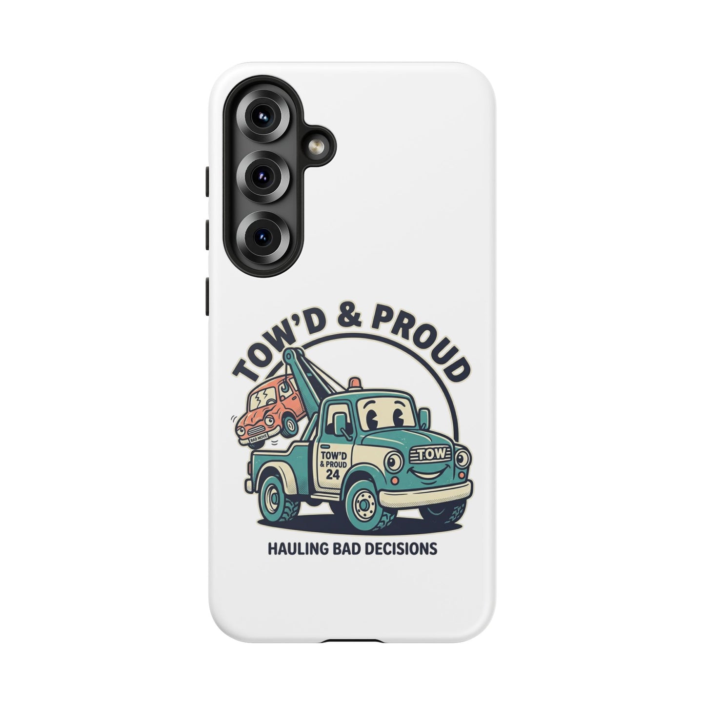 Fast Shipping 3-5 business days in the US. Tow'd & Proud tow truck phone case | humorous tow truck design